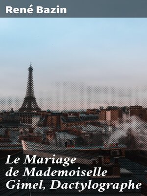 cover image of Le Mariage de Mademoiselle Gimel, Dactylographe